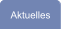 Aktuelles